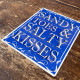 Sandy Toes and Salty Kisses ! - Metal Humour Wall Sign