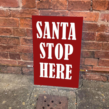 Santa Stop Here - Metal Typography Wall Sign