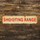 Shooting Range - Metal Long Sign Plaque