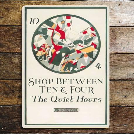 Shop Between ten & Four The Quiet Hours Underground - Metal Travel Wall Sign