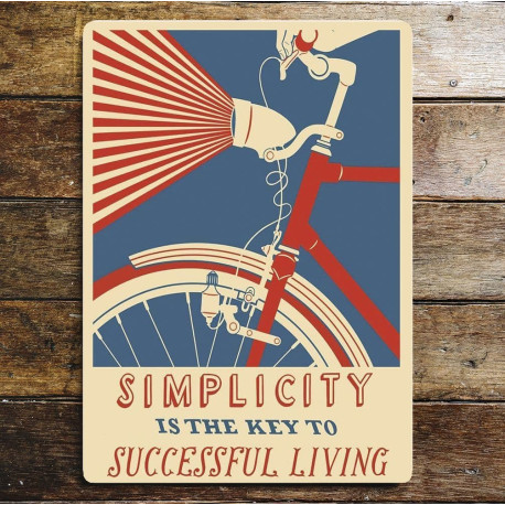 Simplicity is the key ro successful Living - Metal Humour Wall Sign