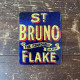 St Bruno Flake Metal Sign Plaque