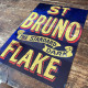 St Bruno Flake Metal Sign Plaque