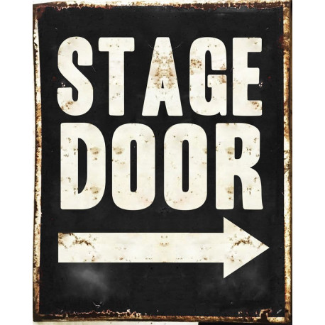 Stage Door - Metal Advertising Wall Sign