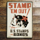 Stamp Em&#039; Out Buy US Stamps And Bonds - Metal Propaganda Wall Sign