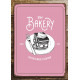 Tha Bakery Cakes - Kitchen Pub Home Bar - Metal Sign Plaque