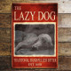 The Lazy Dog Traditional Hand Pulled Brewery Style weimaraner - Metal Advertising Wall Sign Art