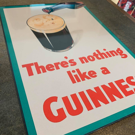 There's Nothing like A Guinness  - Metal Advertising Wall Sign