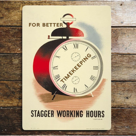 Underground  For Better Timekeeping Stagger Working Hours - Metal Travel Wall Sign