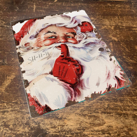 Vintage Santa Shhhh Christmas - Metal Vintage Wall Sign