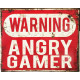 Warning / Caution Angry Gamer - Metal Advertising Wall Sign