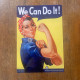 We Can Do It ! - Metal Humour Wall Sign