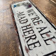 We&#039;re All Mad Here Alice Wonderland - Metal Vintage Wall Sign