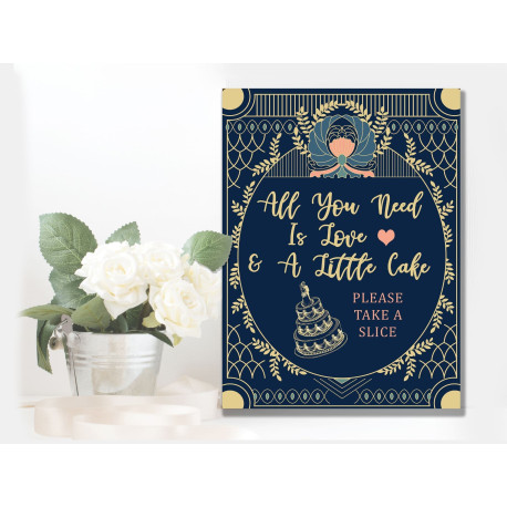 Wedding  All You Need Is Cake Art Deco -  Metal Wall Sign