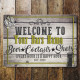 Welcome to Name yours Bar Name , Home Bar -  Metal Wall Sign