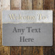 Welcome To Personlised Custom Name Any  Text - Metal Wall Sign