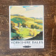 Yorkshire Dales Britsish Railways - Metal Travel Wall Sign