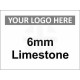 6mm Limestone Material Management Sign