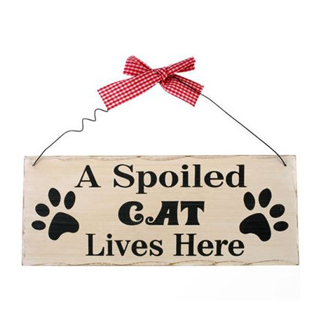 A Spoiled Cat Lives Here Shabby Plaque