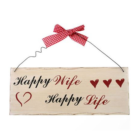 Happy Wife Happy Life Shabby Plaque