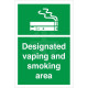 Designated Vaping And Smoking Area Sign