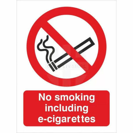 No Smoking Including E-Cigarettes Sign