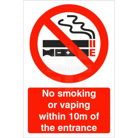 No Smoking Or Vaping Within 10m Of The Entrance Sign