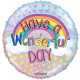 Have a Wonderful Day Balloon (18 inch)