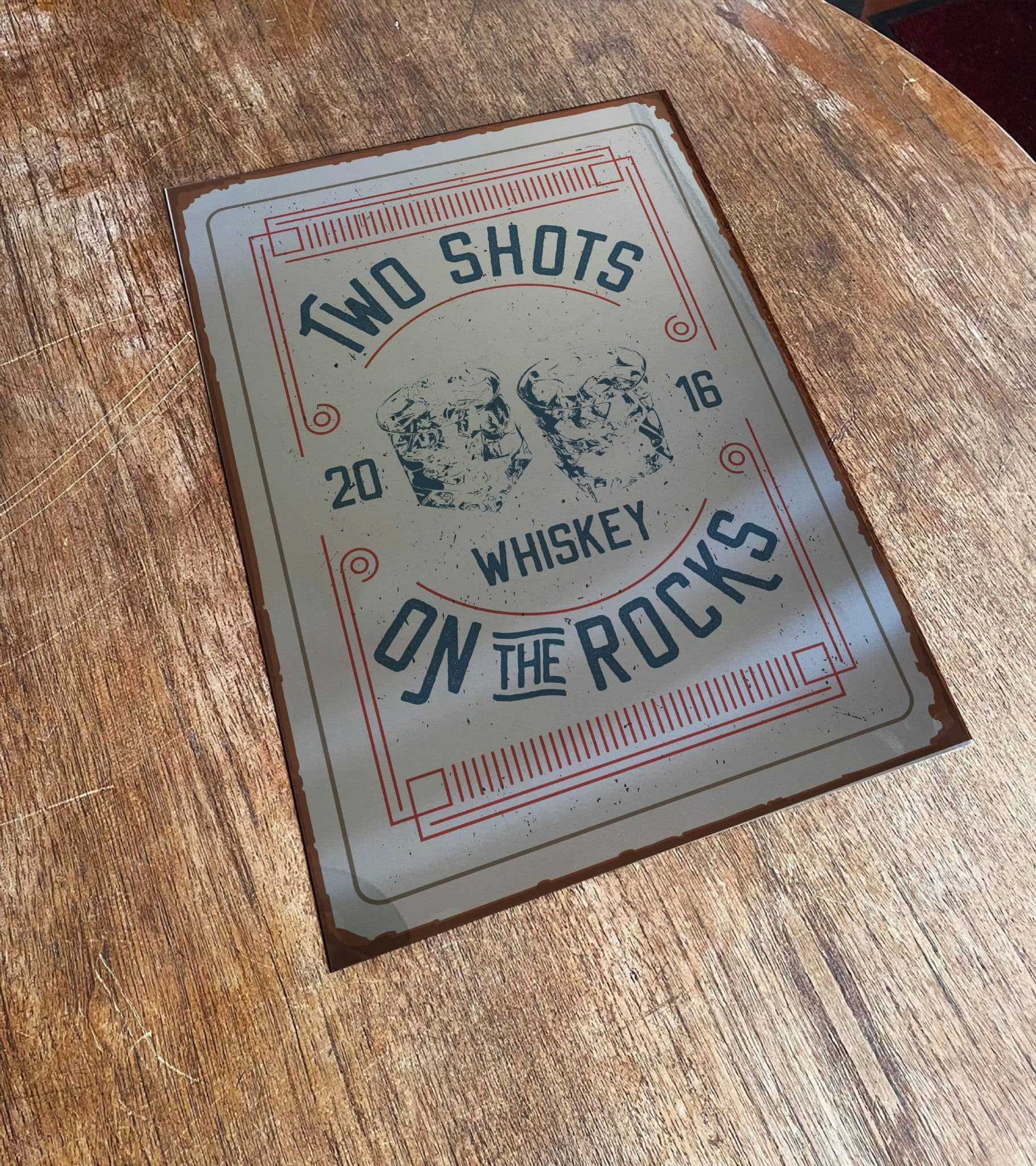 2 shots on the rocks whiskey Mirror  - Mirrored Metal Wall Sign