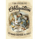 Alice in wonderland  - Obligation  - Metal Vintage Wall Sign