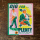 Dig For Plenty Grow Food In Your Garden - Metal Propaganda Wall Sign