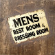 Men Rest room &amp; dressing room  - Metal Vintage Wall Sign