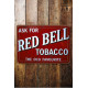 Red Bell  - Everyone One own business - Metal Vintage Wall Sign
