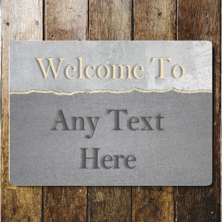 Welcome To Personlised Custom Name Any  Text - Metal Wall Sign