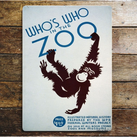 Whos Who In The Zoo - Metal Travel Wall Sign