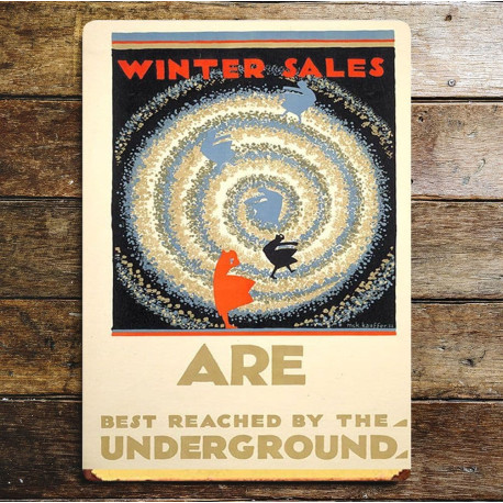 Winter sales , Go By Underground - Metal Travel Wall Sign