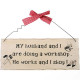 My Husband And I Are Doing… Shabby Plaque