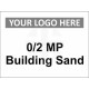0/2 MP Building Sand Sign