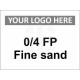 0/4 FP Fine Sand Sign