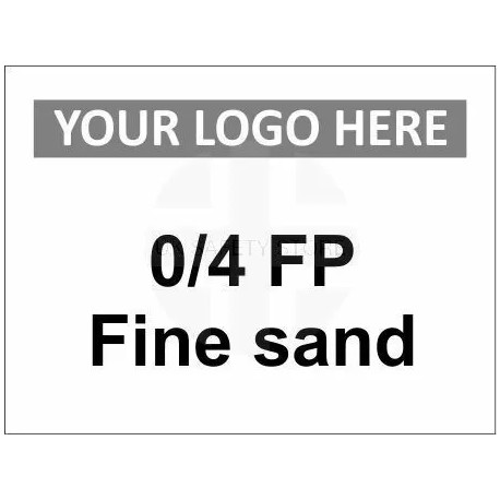 0/4 FP Fine Sand Sign