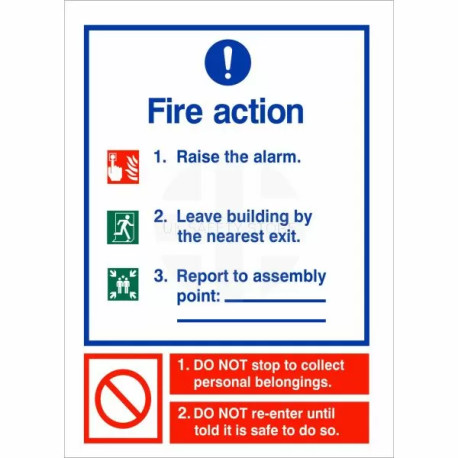 3 Point Fire Action Notice Sign - Raise The Alarm (Assembly Pt Writable)