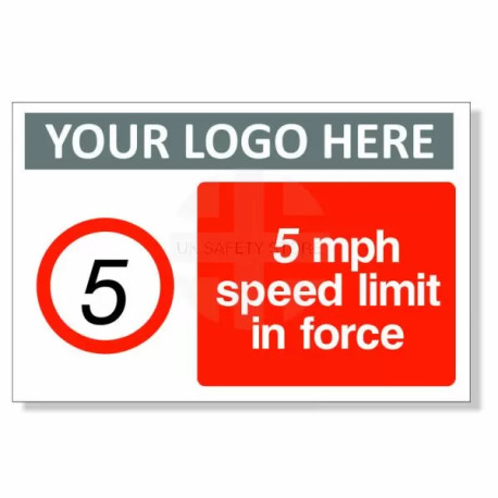5 MPH Speed Limit In Force Custom Logo Sign