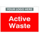 Active Waste Custom Logo Recycling Sign