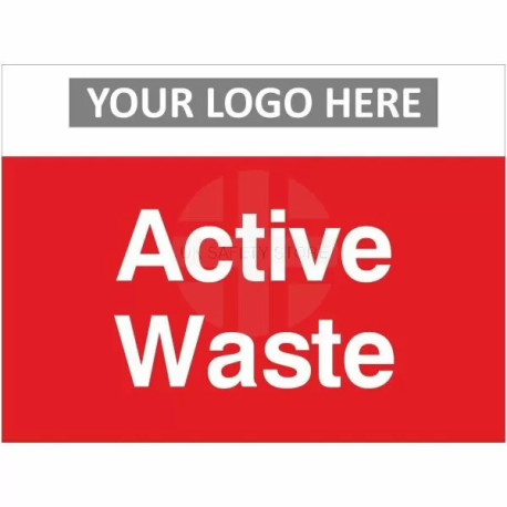 Active Waste Sign