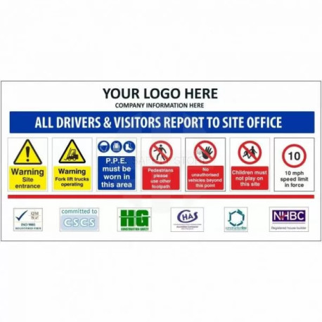 All Drivers And Visitors Report To Site Office Multi Message Board