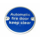 Automatic Fire Door Keep Clear Sign