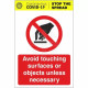 Avoid Touching Surfaces Or Objects Unless Necessary Sign