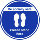 Be Socially Safe Please Stand Here Floor Sticker