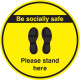 Be Socially Safe Please Stand Here Floor Sticker