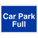 Car Park Full Temporary Traffic Sign